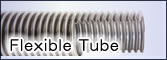 Flexible Tube